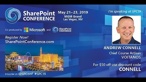 SharePoint Conference 2019 - Andrew Connell