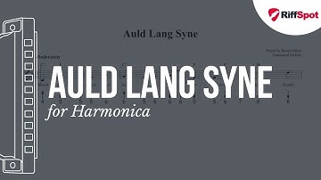 Auld Lang Syne Harmonica Tab