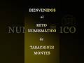 RETO NUMISMÁTICO | Tasaciones Montes