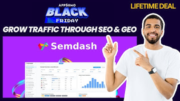 Semdash Lifetime Deal - Rank Higher and Get More Site Traffic - AppSumo Black Friday 2025