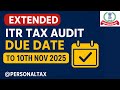Tax Audit Report Filing Due Date Extended!! CBDT Press Release Explained | @personaltax