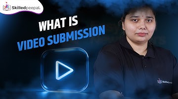 Video Submission Kya Hota Hai? | Off Page SEO Tutorial in Hindi + English | Skilled Peepal