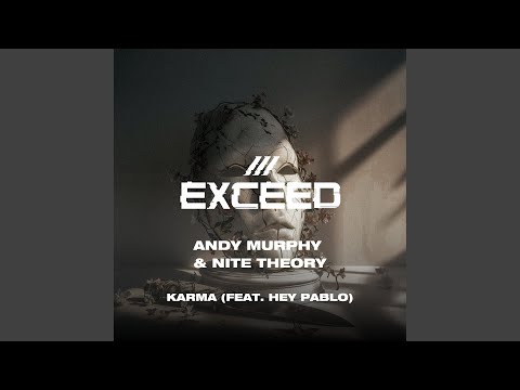 Karma Feat Hey Pablo 