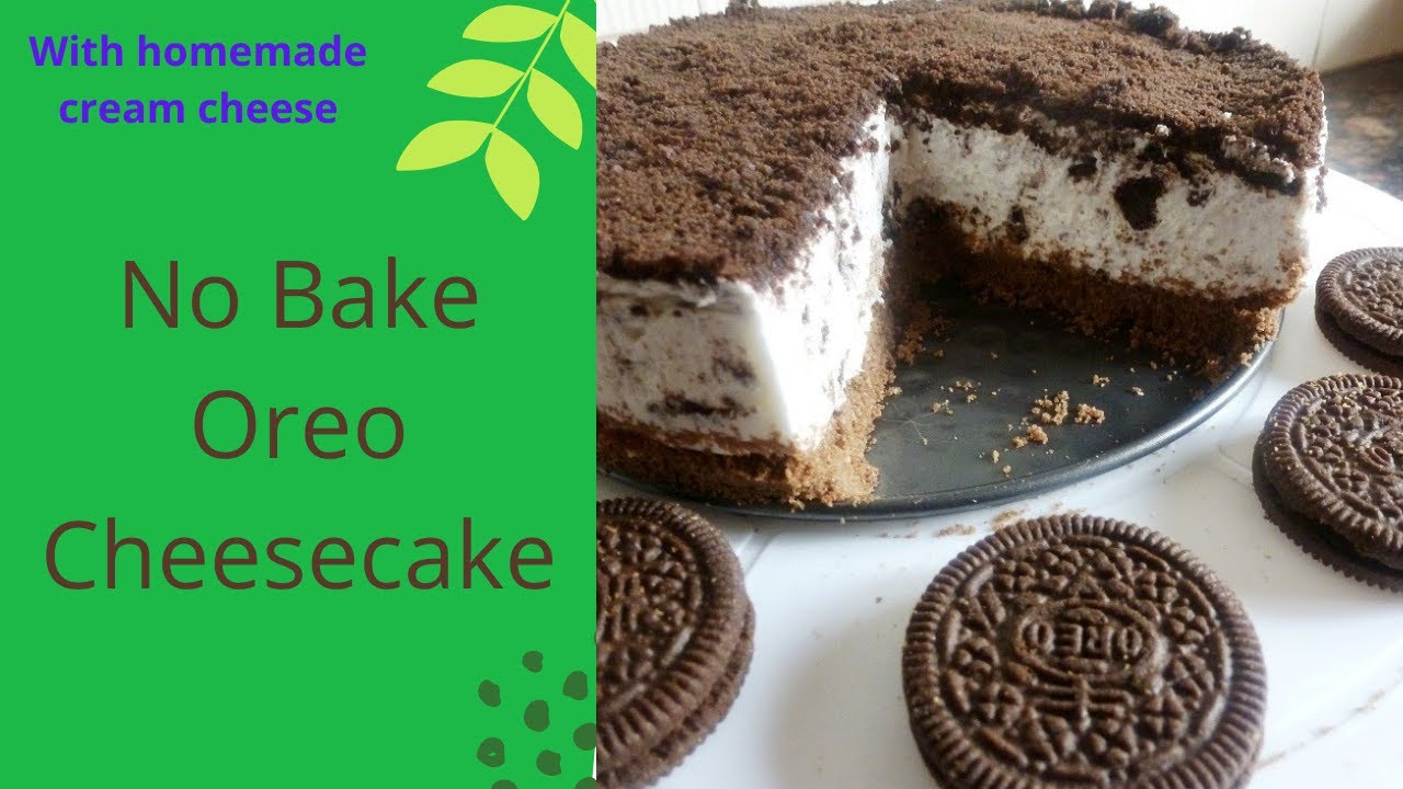 Eggless homemade Oreo cheesecake / No bake cheesecake / No agar-agar No gelatin | Healthically Kitchen