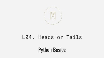 Heads or Tails | Python Basics U1L4