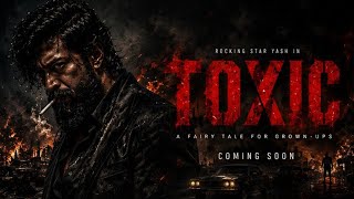 TOXIC Movie Hindi Trailer Breakdown 🔥 | Yash New Action Movie 2026