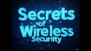 Wireless Security: From Wi Fi 6 to Bluetooth Mesh