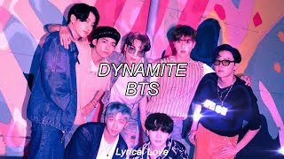 BTS - Dynamite (lyrics)