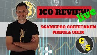 LIVE REVIEW - SGAMEPRO COFEETOKEN NEBULA UBEX