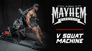 Mayhem Strength V Squat Machine