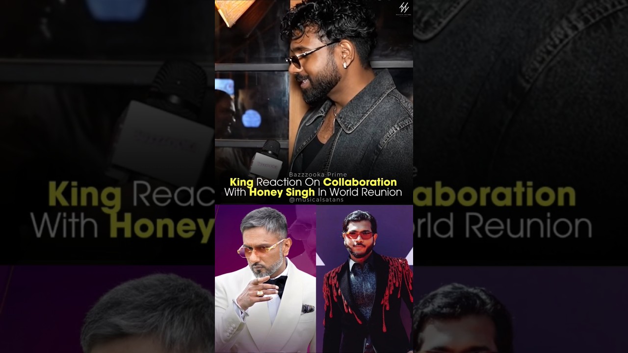 King Reaction On Collaboration With Honey Singh 