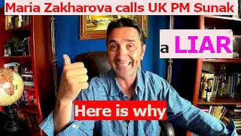 Maria Zakharova smacks UK PM Sunak, calls him a "LIAR." Here is why.