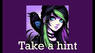 Take A Hint - Rock Version - Slowed And Reverb