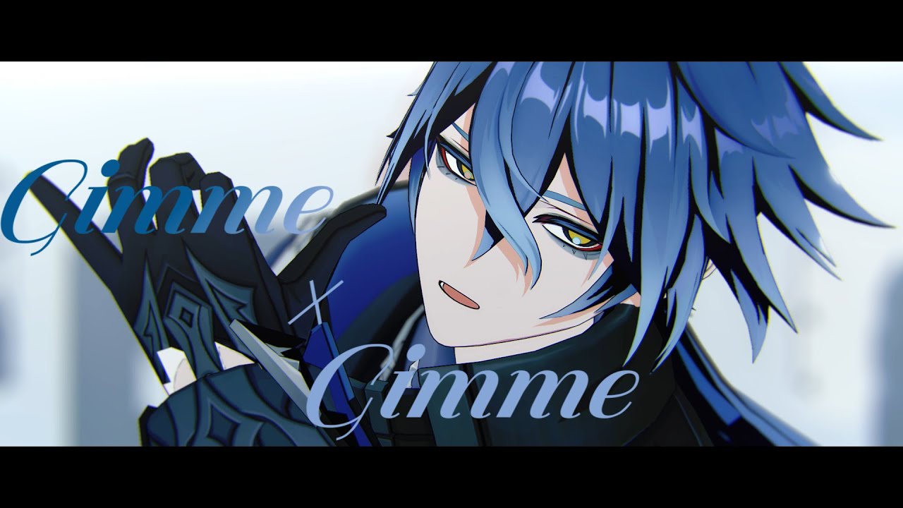 【原神MMD/Genshin Impact】Gimme×Gimme【フリンズ/Flins】