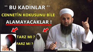 Cenneti̇n Kokusunu Bi̇le Alamayacak Kapali Kadinlar Tarza Göre Mi̇ Farza Göre Mi̇ Kapalisin ?
