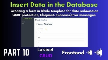 How to Insert Data from Blade Template in Laravel Admin Panel | Laravel CRUD Tutorial (Part 10)