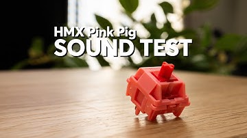 HMX Pink Pig Switch Sound Test | MK Point65