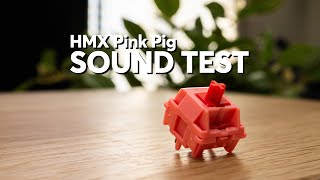HMX Pink Pig Switch | MK Sound Test
