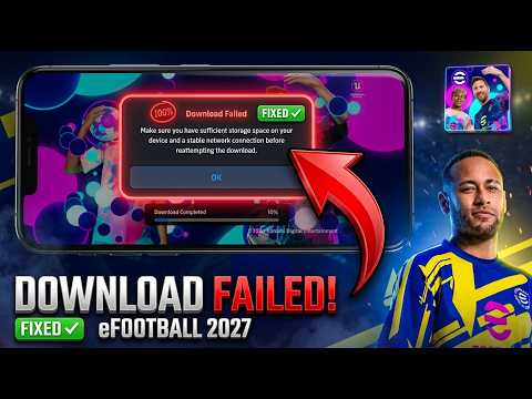 Fix Download Completed Not Working in eFootball | efootball Download Failed Problem solved