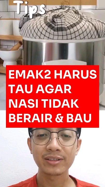 Download lagu TERNYATA BEGINI CARA AGAR NASI TIDAK BERAIR DAN BAU, EMAK2 UDAH TAU BELUM NIH?