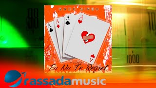 Radu Sirbu  & Sianna - Eu Nu Te Regret (Official Lyrics Video)
