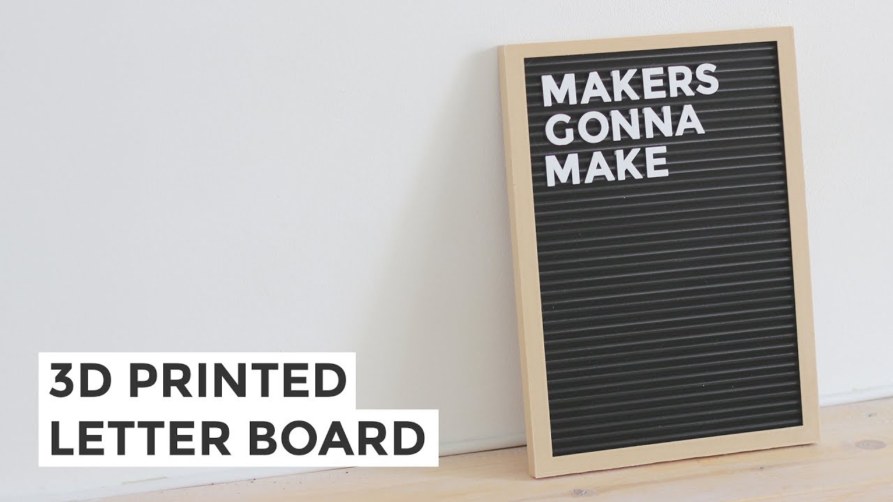 diy letter board only 3d printed parts youtube diy letter board