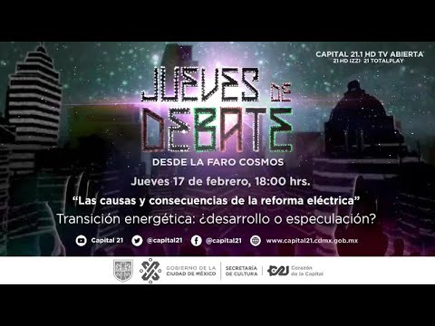 ?? #EnVivo | Inicia #JuevesDeDebate #ReformaEléctrica ???