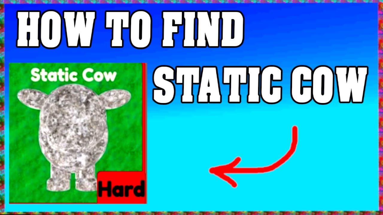 How To Find STATIC COW in FIND THE COWS ROBLOX 🐮[Update] [walkthrough ...
