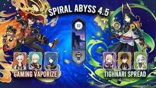 Spiral Abyss 4.5 - C6 Gaming Vaporize & C1 Tighnari Spread | Genshin Impact