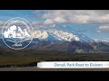 Denali Park Road to Eielson Visitor Center in 2020