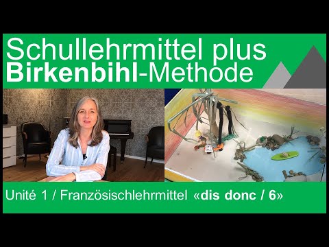 Birkenbihl-Methode / Unité 1 mit 