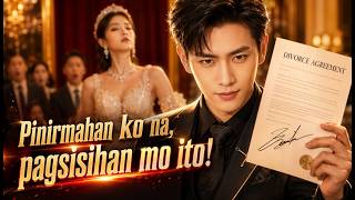 Ang Milyonaryong Asawa na Diniborsyo ay ang Pinakamakapangyarihang Tao Pala!