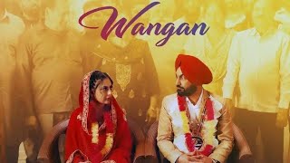 Wangan (Official Video) Ravinder Grewal _ Latest Punjabi Songs 2023 _ New Punjabi Songs 2023