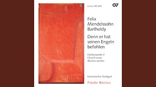 Mendelssohn: 6 Motets, Op. 79 - VI. Am Karfreitag