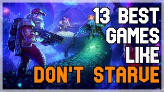 13 Best Games Like Don't Starve - 2023