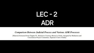 Judicial Process vs ADR:Full Comparison|LawKiFactory Arbitration, Conciliation & LokAdalat Explained