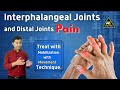 TREAT HAND STIFFNESS AND PAIN BY PIP AND DIP MOBILIZATION TECHNIQUE