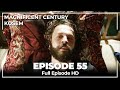 Magnificent Century: Kosem | Episode 55 (English Subtitle)