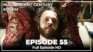 Magnificent Century Kosem Episode 55 English Subtitle