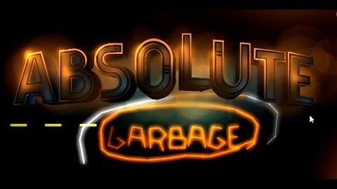 absolute garbage by bli