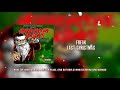 FREAK - Last Christmas (Horrorcore Holidays Mixtape 2018)
