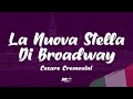 Cesare Cremonini La Nuova Stella Di Broadway Testo Lyrics Cesare Cremonini La Nuova Stella Di Broadway Testo Lyrics