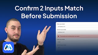 How To Confirm Inputs Match In Webflow