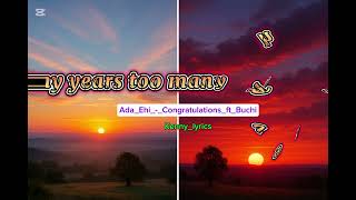 Congratulations by Ada Ehi ft Buchi lyrics