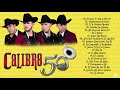 Calibre50 Mix De Lo Mejor Canciones Bandas Romanticas - Mix Éxitos De Calibre