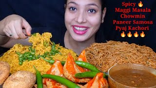 Eating 🔥🌶️ Spicy Green Chillies Maggi Masala, Spicy Chowmin, Pyaj Kachori, Paneer Samosa Mukbang