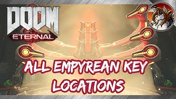 DOOM ETERNAL - All Empyrean Key Locations (How to Get Unmaykr Secret Super Weapon)