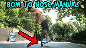 How To Nose Manual | A Scooter Rider