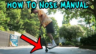 How To Nose Manual | A Scooter Rider's Guide