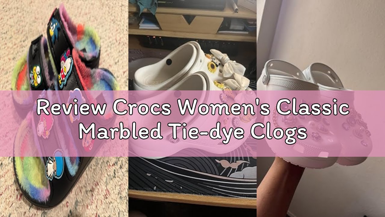 Review Crocs Women's Classic Marbled Tie-dye Clogs